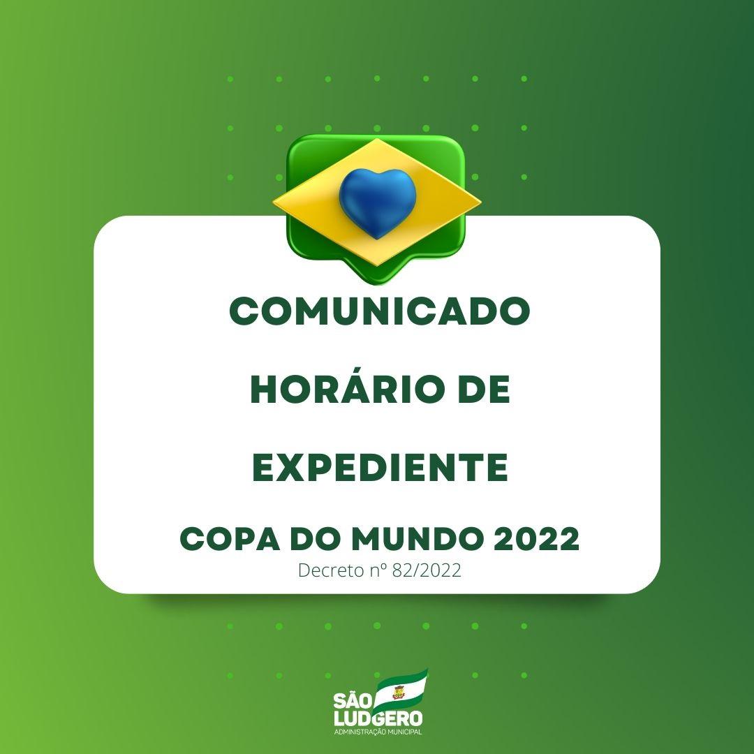 Alterações acontecem no expediente da Prefeitura de São Ludgero com os jogos do Brasil na Copa do Mundo