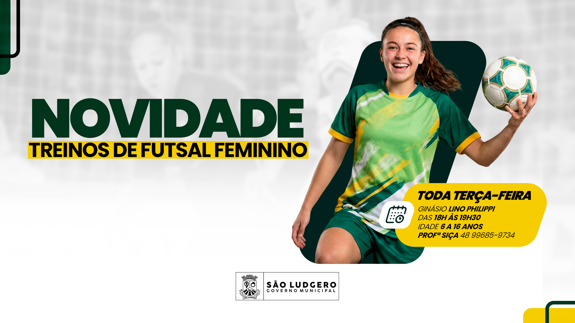 São Ludgero inova com abertura de escolinha gratuita de Futsal Feminino