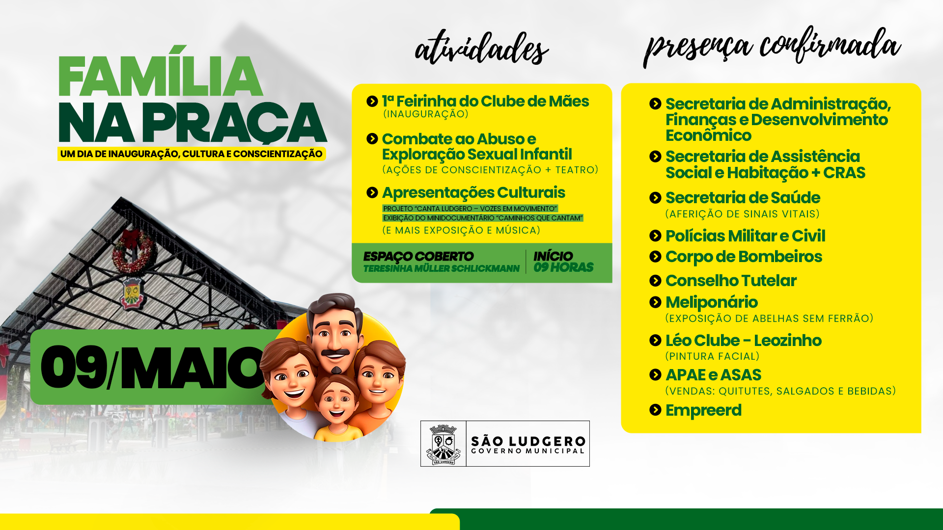 São Ludgero promove evento “Família na Praça” com inauguração e ações de conscientização no dia 9 de maio